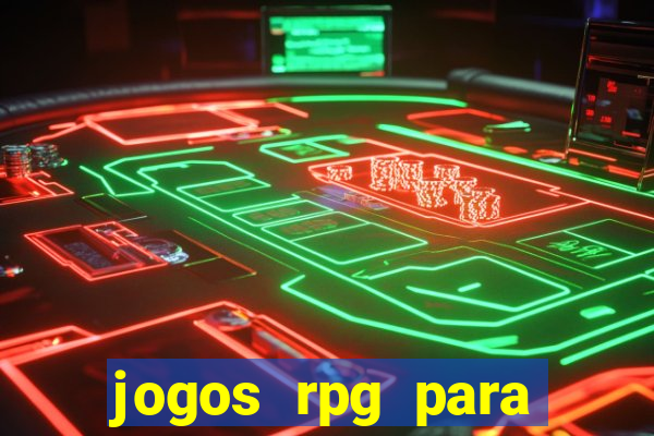 jogos rpg para ganhar dinheiro